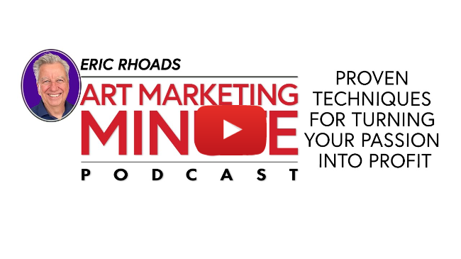 Art Marketing Minute Podcast: Episode 33