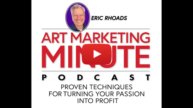 Art Marketing Minute Podcast: Episode 38