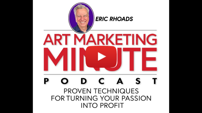 Art Marketing Minute Podcast: Episode 41