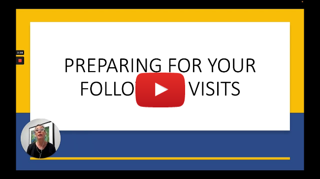 PREPARING FOR YOUR FOLLOW UP VISIT