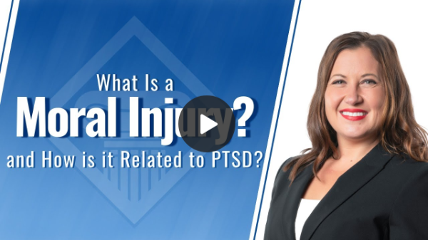 Moral Injury... What Is It, And How Is It Related to PTSD?