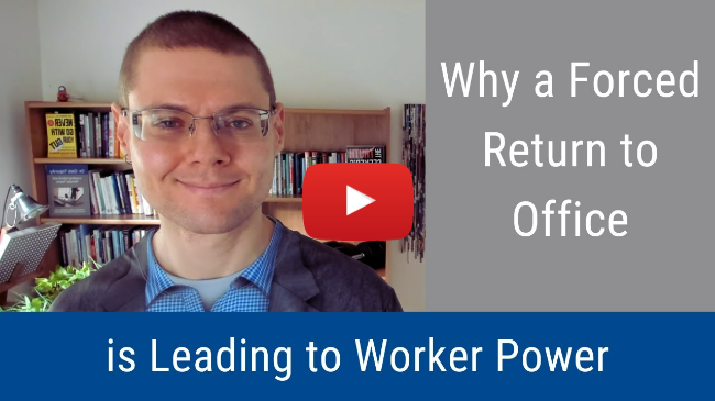 #190: Why a Forced Return to Office is Leading to Worker Power
