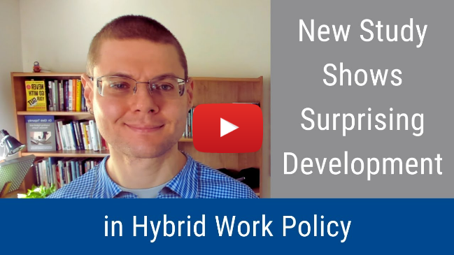 Video: New Study Shows Surprising Development in Hybrid Work Policy