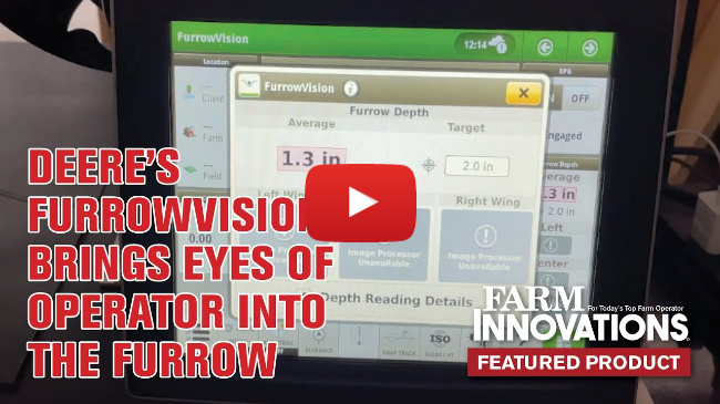 Deere's FurrowVision Brings Eyes of Operator into the Furrow