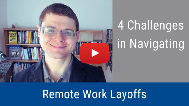 #201: 4 Challenges in Navigating Remote Work Layoffs