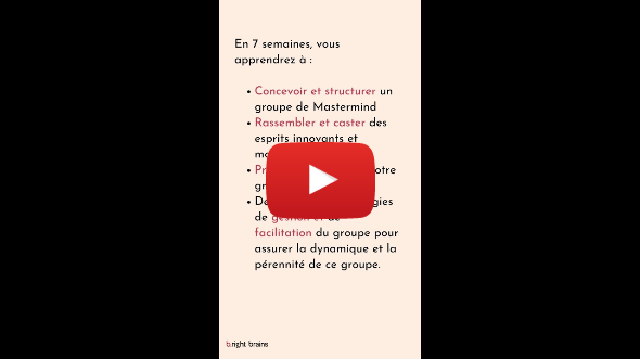 Créez votre propre groupe de Mastermind - une formation nnique pour les acteurs du changement