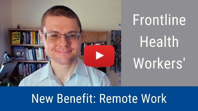 #217: Frontline Health Workers’ New Benefit: Remote Work