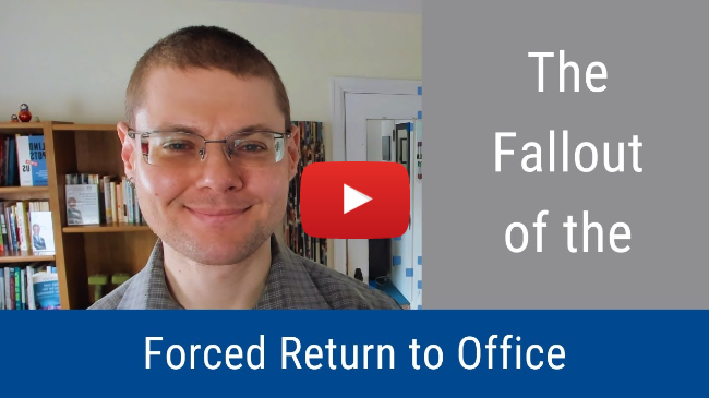 #234: The Fallout of the Forced Return to Office