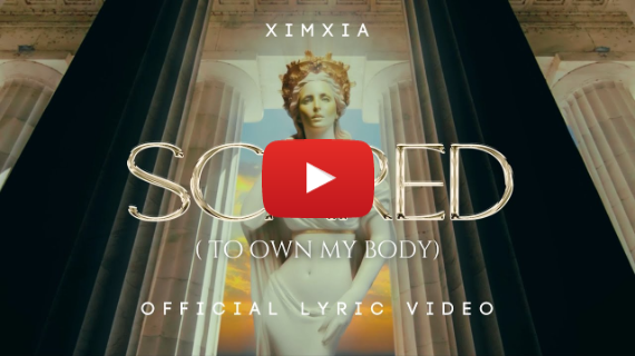 XIMXIA - Scared (to own my body) [Official Lyric Video]