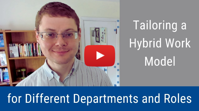 #246: Tailoring a Hybrid Work Model for Different Departments and Roles