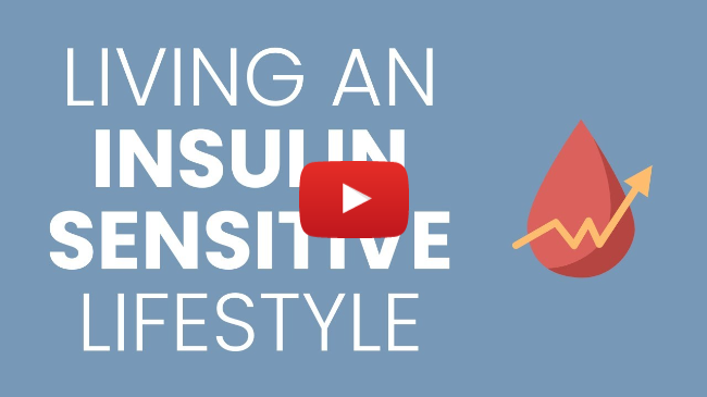 The Insulin Sensitive Lifestyle! Group Visit Replay!