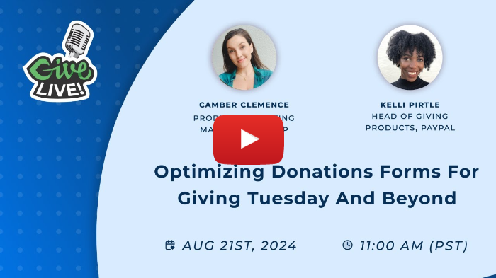 Give LIVE! Optimizing Donation Forms for Giving Tuesday and Beyond