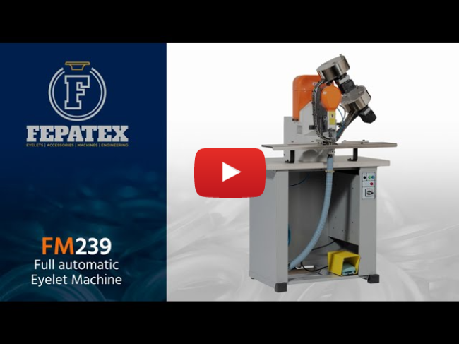 Fepatex - FM239 Full automatic Eyelet
machine