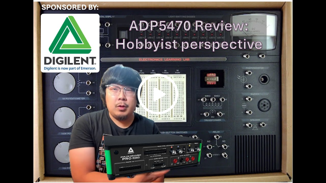 Digilent ADP5470 Review & Demo: Hobbyist Perspective