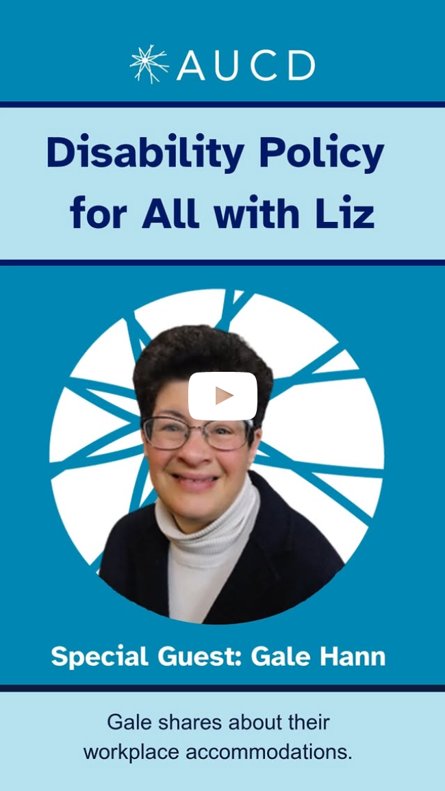 Disability Policy for All with Liz: Gale Hann on workplace accommodations