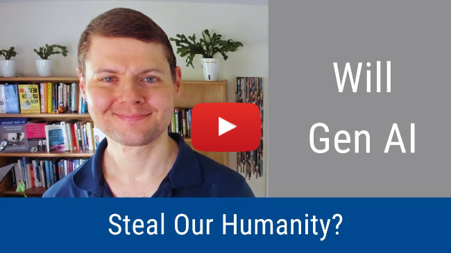 #341: Will Gen AI Steal Our Humanity?