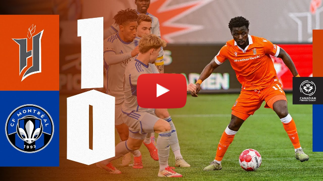 MATCH HIGHLIGHTS | TELUS Canadian Championship | Forge FC vs CF Montréal | May 20, 2025