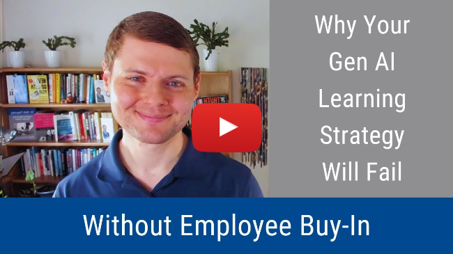#344: Why Your Gen AI Learning Strategy Will Fail Without Employee Buy-In