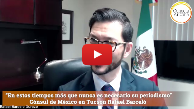 🎥 Despedida en Tucson: Rafael Barceló deja el consulado de México