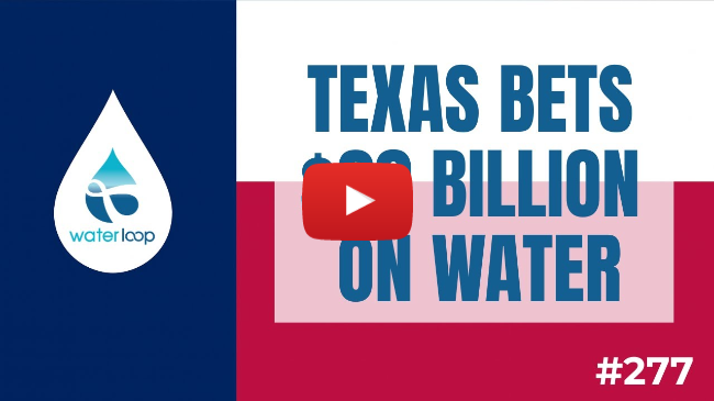 Texas Bets $20 Billion On Its Water Future Texas Bets $20 Billion On Its Water Future