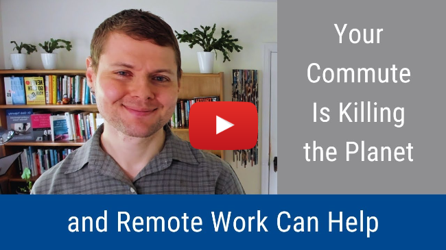 #351: Your Commute Is Killing the Planet and Remote Work Can Help