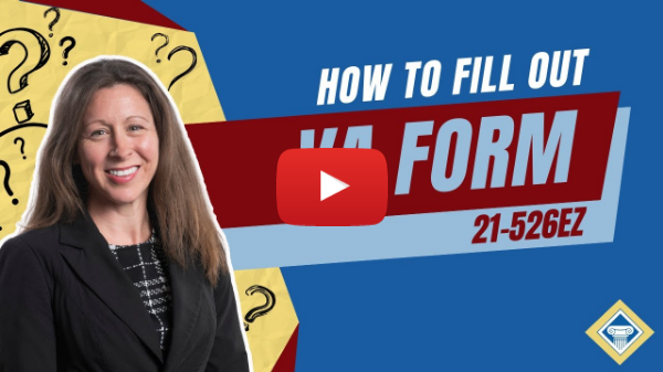 Navigating VA Forms: A Step-by-Step Tutorial for Veterans (VA Form 21-526EZ)