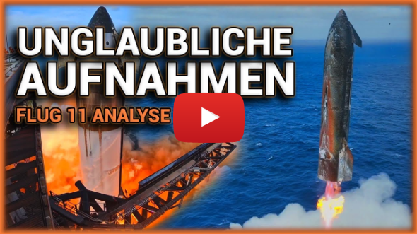 Starship Flug 11 Analyse: Vom Hover bis zum Splashdown – Alle Details!