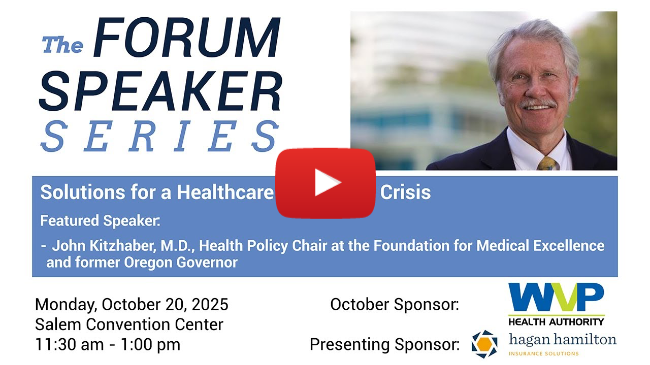 "Solutions for a Healthcare Industry in Crisis" with Dr. John Kitzhaber - October 20, 2025