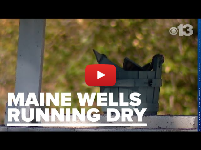 Hundreds of wells run dry as Maine deals with extreme drought