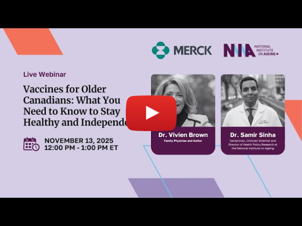 Vaccines for Older Canadians: What You Need to Know to Stay Healthy and Independent