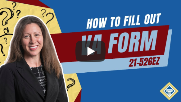 Navigating VA Forms: A Step-by-Step Tutorial for Veterans (VA Form 21-526EZ)
