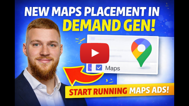 Google Just Added Maps Ads to Demand Gen (This Is Big)