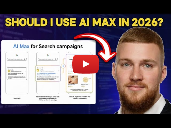 Should I use AI Max in 2026?