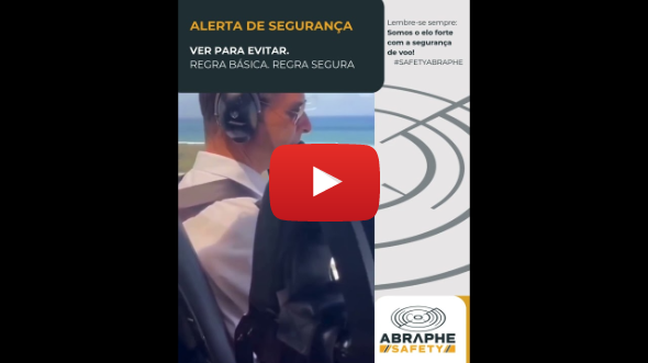 Safety ABRAPHE Nº 285 – Ver para evitar, regra básica e segura.