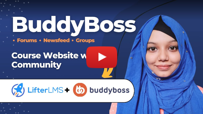 How To Create An Online Course Website With BuddyBoss And Free LifterLMS (Step-by-step)