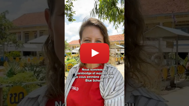 Dans les coulisses: Blue School au Cambodge