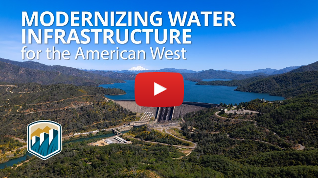 Modernizing Water Infrastructure for the American West