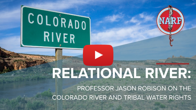 Relational River: Professor Jason Robison on the Colorado River and Tribal Water Rights