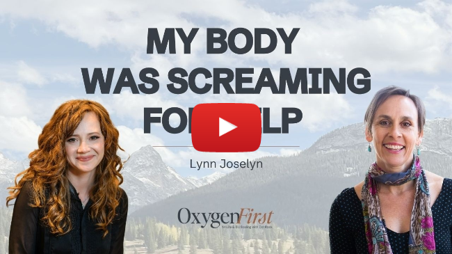 The Oxygen First Approach to Healing with Lynn Joselyn