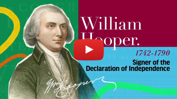 William Hooper | The Signers of the Declaration of Independence and the Constitution