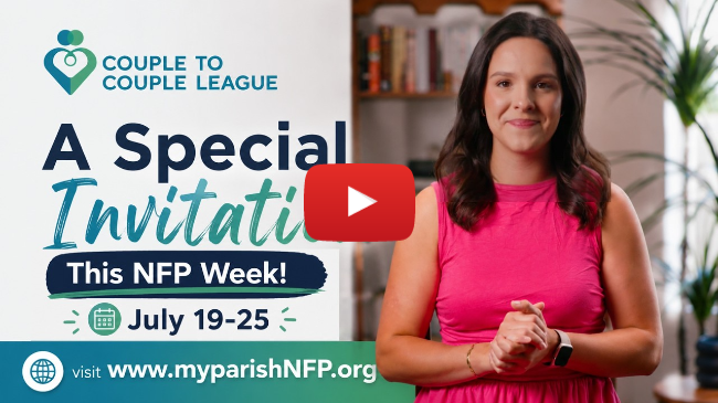 Get Ready for NFP Week at Your Parish #naturalfamilyplanning Get Ready for NFP Week at Your Parish #naturalfamilyplanning