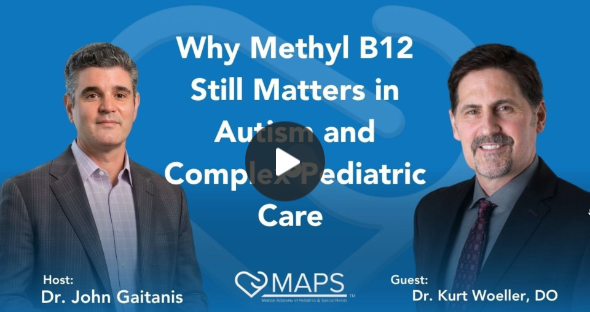 Why Methyl B12 Still Matters in Autism and Complex Pediatric Care