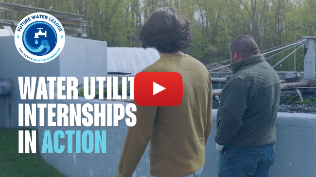 Future Water Leaders: Water Utility Internships in Action