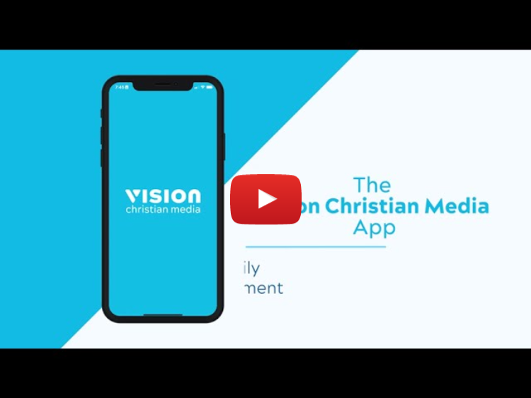 The Vision Christian Media App