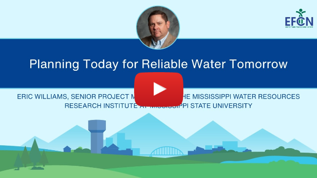 Webinar | Planning Today for Reliable Water Tomorrow Webinar | Planning Today for Reliable Water Tomorrow