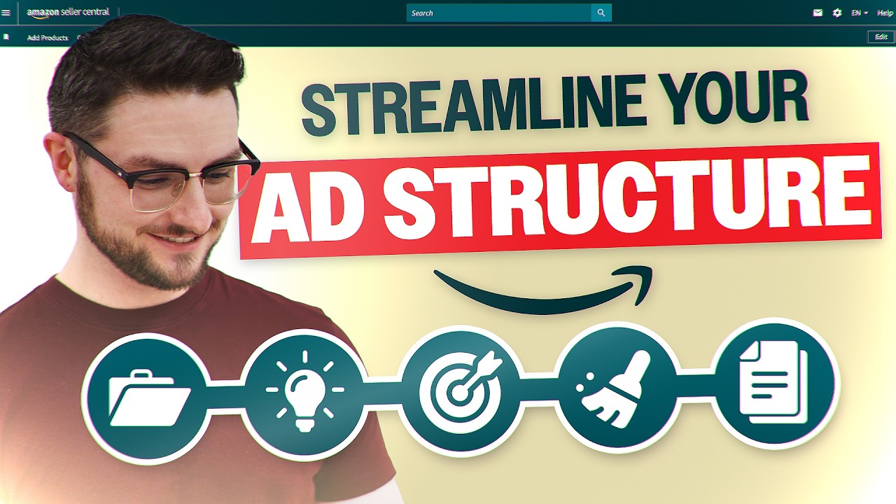 How to Structure Your Amazon Ads for Maximum Efficiency